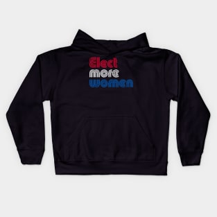 Elect More Women 2020 Election Kids Hoodie